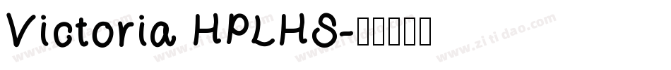 Victoria HPLHS字体转换